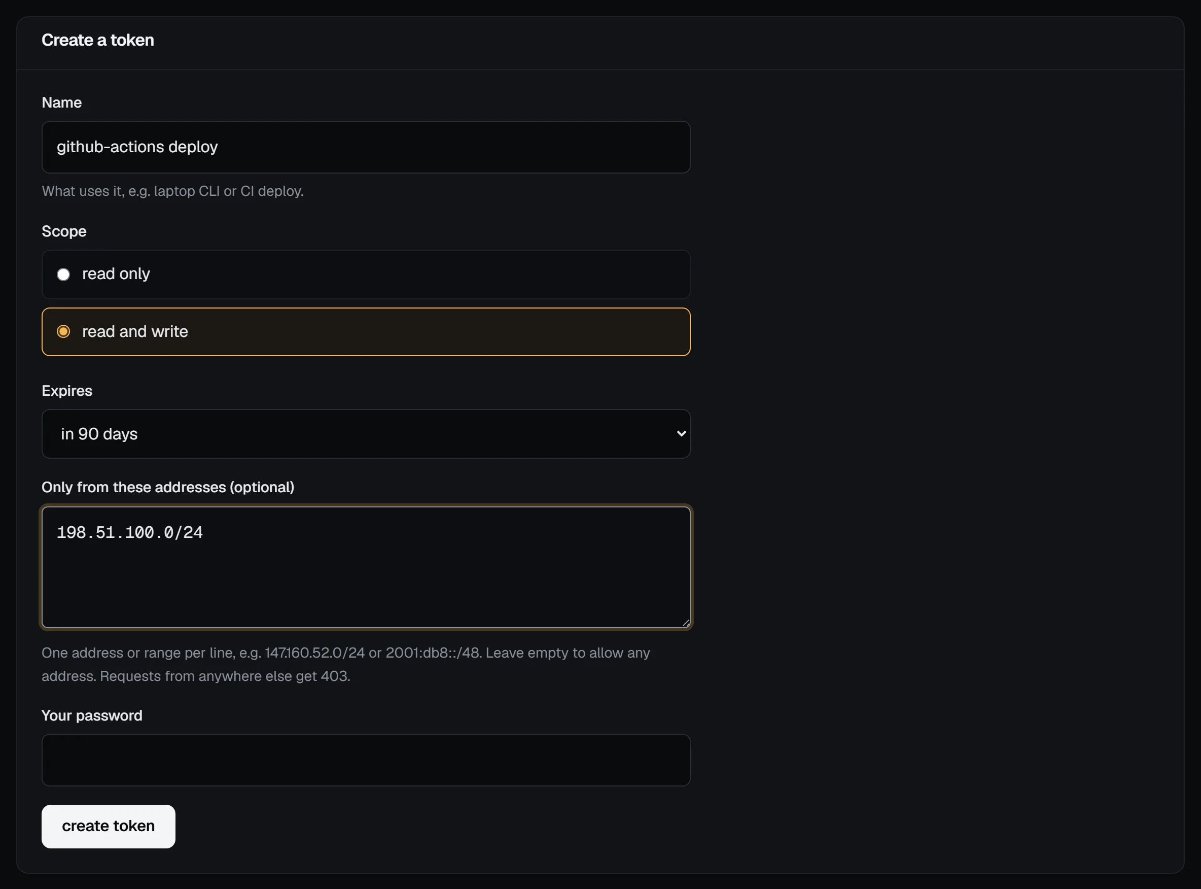 The Create a token form with the name github-actions deploy, read and write chosen, an expiry of 90 days and one allowed range, 198.51.100.0/24