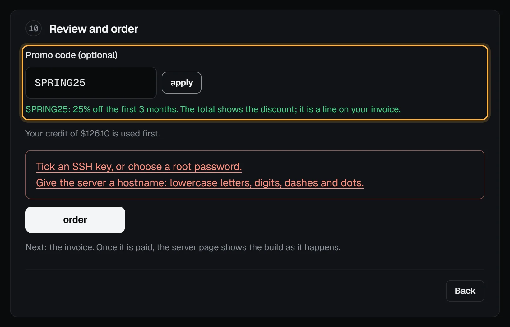 The Review and order step with the promo code SPRING25 applied and outlined, saying 25% off the first 3 months, above the credit note, two reminders of what is still missing, and the order button