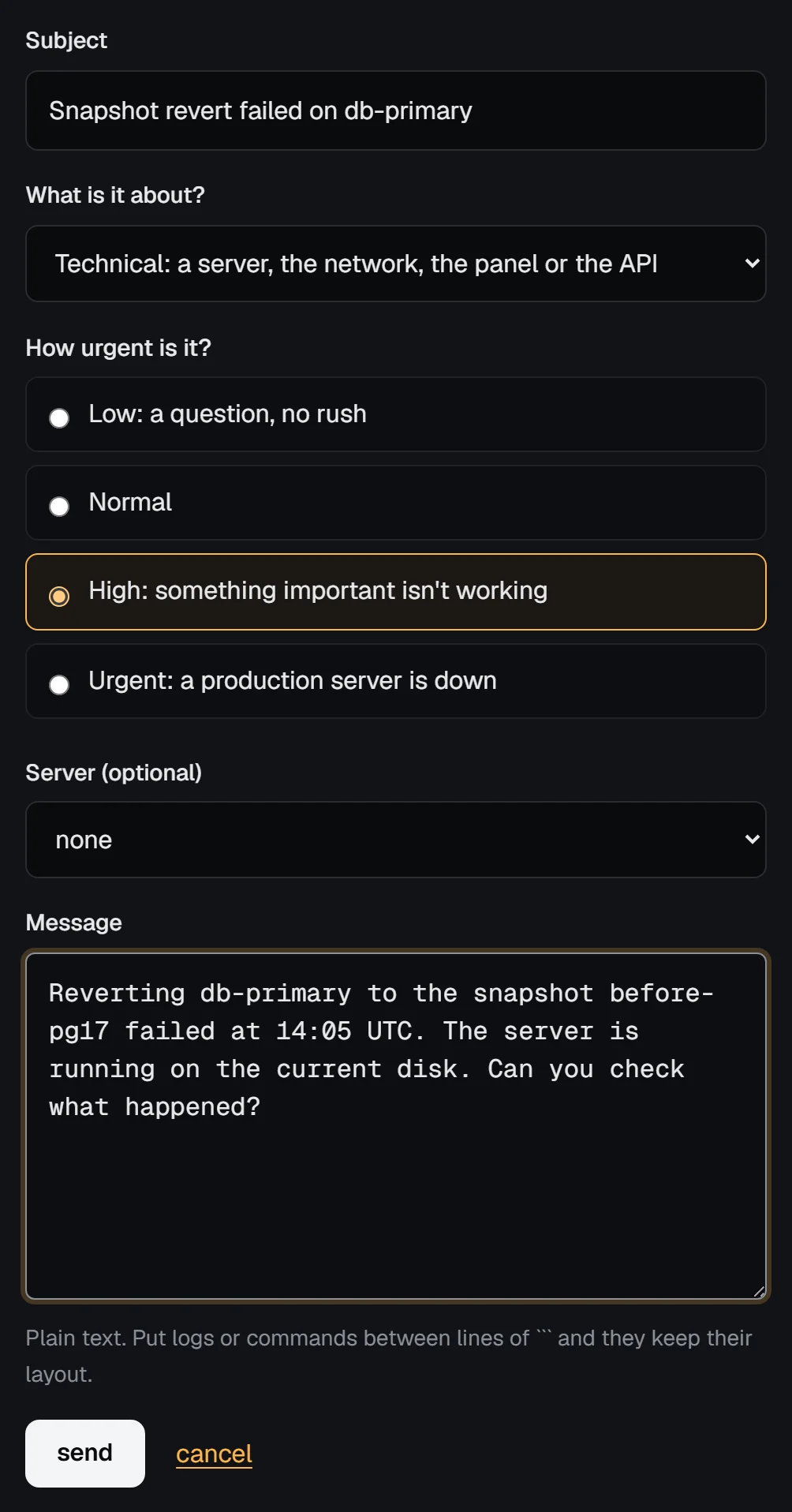 The new ticket form with the subject Snapshot revert failed on db-primary, the Technical category, High priority picked and a message describing the failure