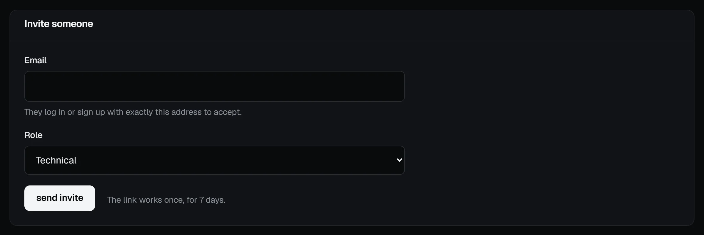The Invite someone form with an email field, a role menu set to Technical, and the send invite button, noting the link works once for 7 days